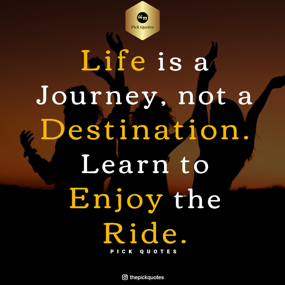inspirational quotes about journey in life