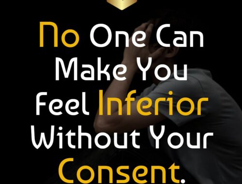 no_one_can_make_you_feel_inferior_without_your_consent_thepickquotes.com