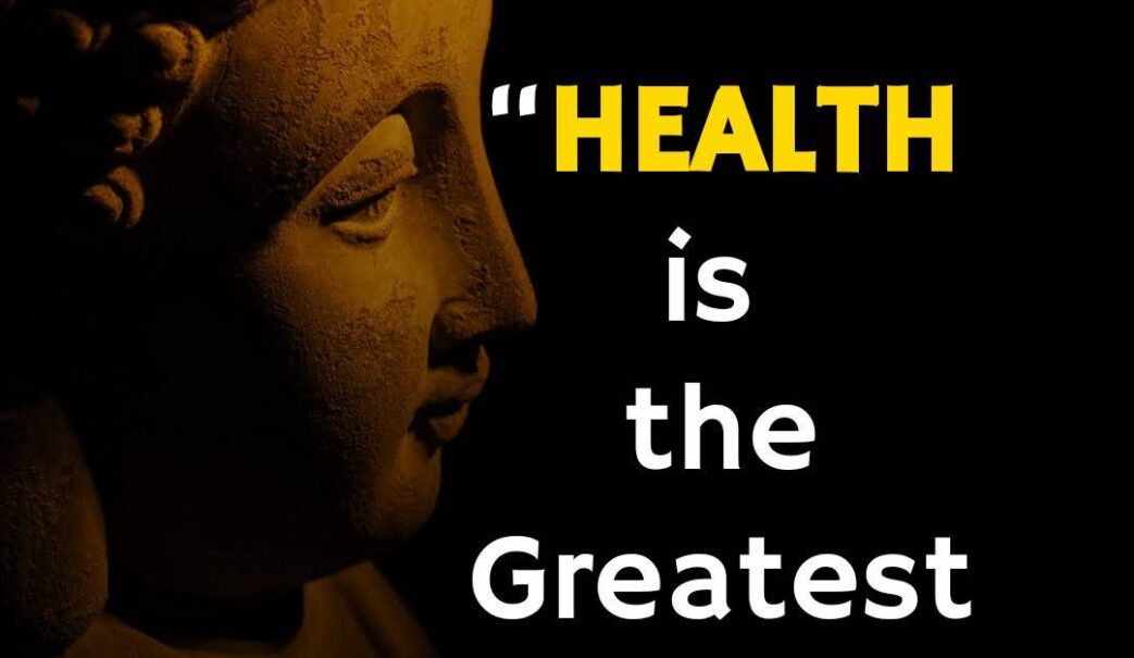 Health is The Greatest Gift.